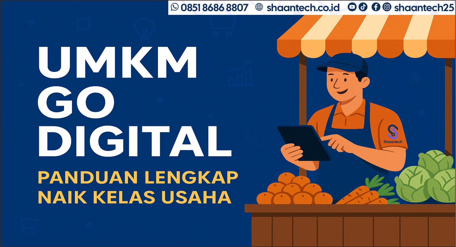 UMKM-Go-Digital-Panduan-Lengkap-Naik-Kelas-Usaha